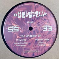 Kosh - The Chopper