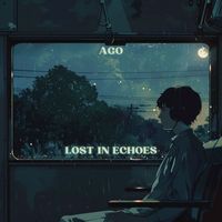 Ago - Lost in Echoes