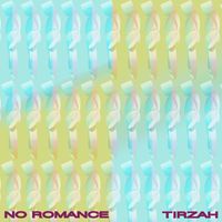 Tirzah - No Romance EP