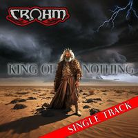 Crohm - The King of Nothing