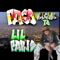 Paco - Welcome to Lil. Paris (Explicit)