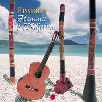 Ash Dargan - Passions of Flamenco & Didjeridu
