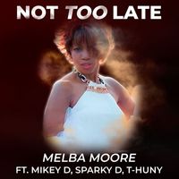 Melba Moore - Not Too Late (Big Herb Remix)
