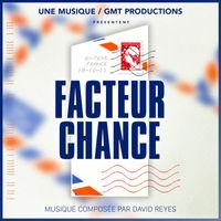 David Reyes - Facteur chance (Bande originale du film)