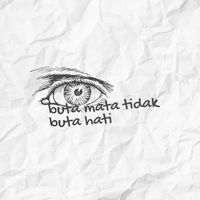 MAHIA - Buta Mata Tidak Buta Hati