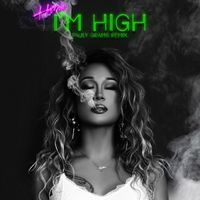 HIRIE - I'm High (Pauly Grams Remix)