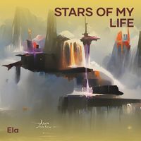 Ela - Stars of My Life