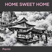 Parmi - Home Sweet Home