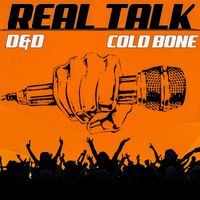 D&D - Real Talk (Explicit)