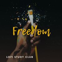 Lofi Study Club - Freedom