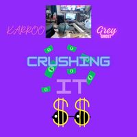 Karroo - Crushing It