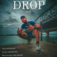 Akash Roy - Drop Out