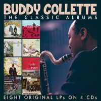 Buddy Collette - The Classic Albums