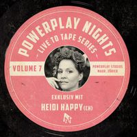 Heidi Happy - Powerplay Nights (Live To Tape Series)