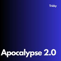 Tricky - Apocalypse 2.0