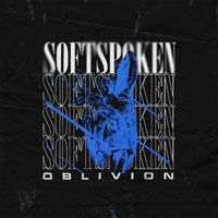Softspoken - Oblivion