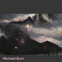 Michael Burn - When Everythings Allright