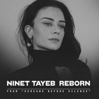 Ninet Tayeb - Reborn (From "Screams Before Silence")
