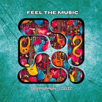 Deepspawn_logic - Feel The Music