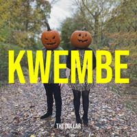 The Dollar - Kwembe
