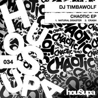 DJ Timbawolf - CHAOTIC EP