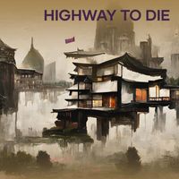 Brad Rock - Highway to Die
