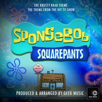 Geek Music - The Krusty Krab Theme (From "SpongeBob SquarePants")
