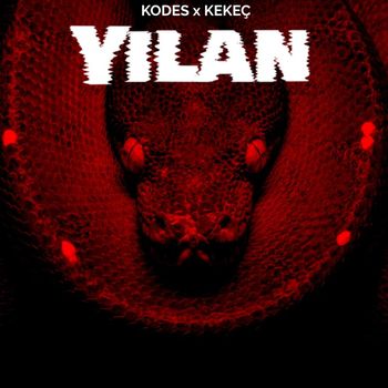 Kodes - Yılan (Explicit)