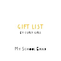 My School Band - Gift List