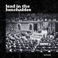 beefstock - lead in the lunchables