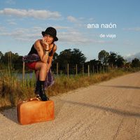 Ana Naón - De viaje