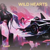 Yusuf - Wild Hearts