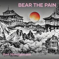 RMF Management - Bear the Pain