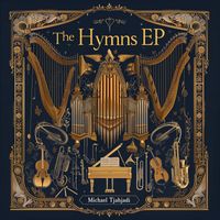 Michael Tjahjadi - The Hymns EP