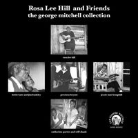 Various Artists - Rosa Lee Hill and Friends