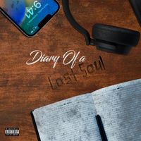 Wess - Diary of a Lost Soul (Explicit)