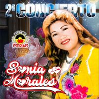 Sonia Morales - 2do Concierto
