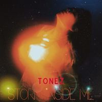 Tonez - Storm Inside Me