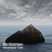St Gothian - Dreamers' Tale