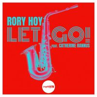 Rory Hoy - Let Go!