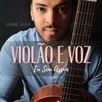 André Sansi featuring Chocolate Reis - Eu Sou Assim (Acoustic)