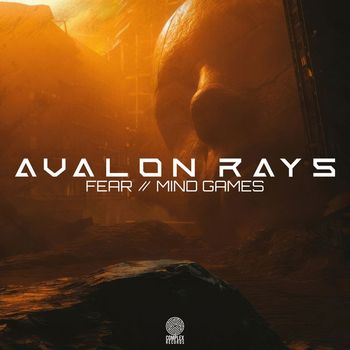 Avalon Rays - Fear // Mind Games