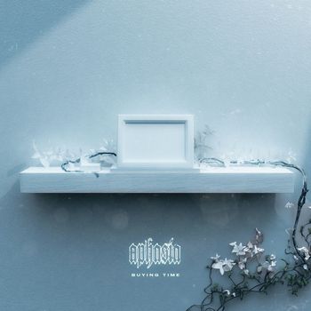 Aphasia - Buying Time (Explicit)