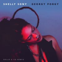 Shelly Sony - Georgy Porgy (Rollo & Co Remix)