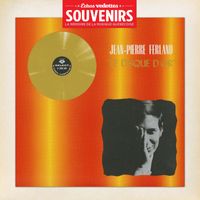 Jean-Pierre Ferland - Échos Vedettes Souvenirs: Jean-Pierre Ferland - Le disque d'or