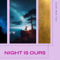 Joel Adam Smith - Night Is Ours