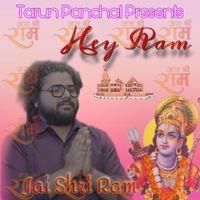 Tarun Panchal - Bolo Hey Ram