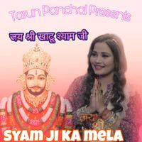Mahi Panchal - Shyam Ji Ka Mela