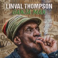 Linval Thompson, Irie Ites - What Time Is It