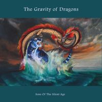 Sons Of The Silent Age - The Gravity of Dragons